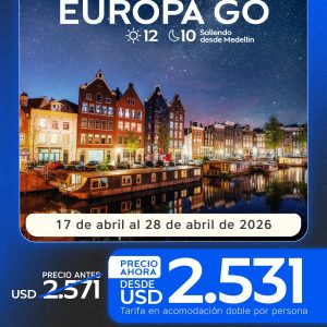 ✨ Europa Go | Circuito 12 Días / 10 Noches – Salida desde Medellín