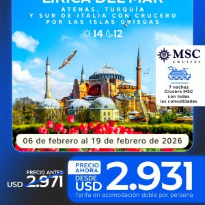 🌊 Lírica del Mar – Atenas, Turquía y Sur de Italia con Crucero por las Islas Griegas | 14 Días / 12 Noches (Febrero 2026)