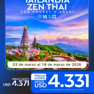 🧘‍♂️ Tailandia Zen Thai con Phuket y Krabi | 16 Días / 12 Noches (Marzo 2026)
