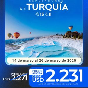 ✨ Esplendores de Turquía | 13 Días / 11 Noches | Marzo 2026