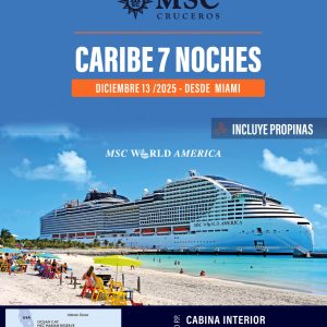 🛳️ Caribe 7 Noches – Crucero MSC World America